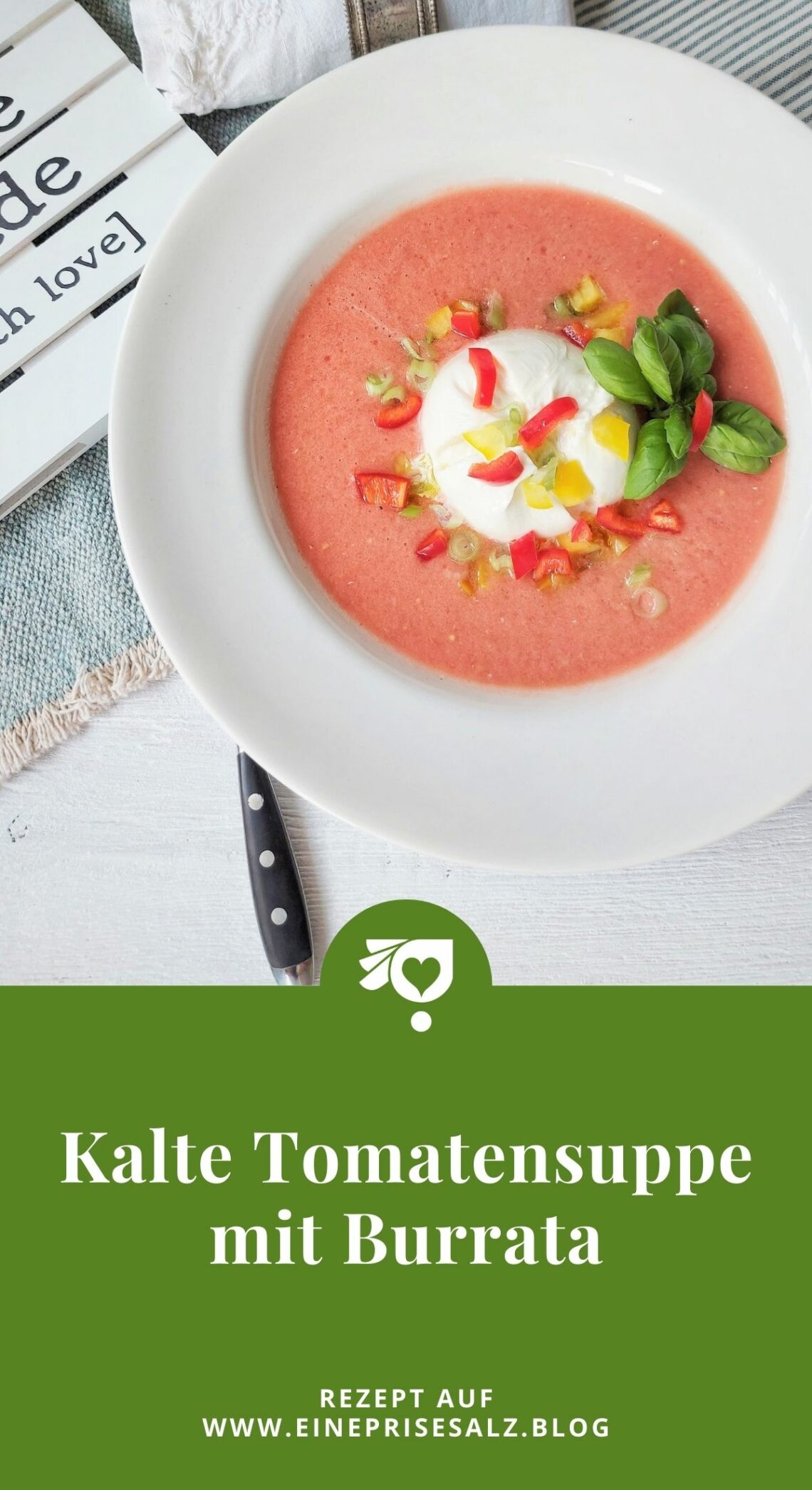 Kalte Tomatensuppe mit Burrata