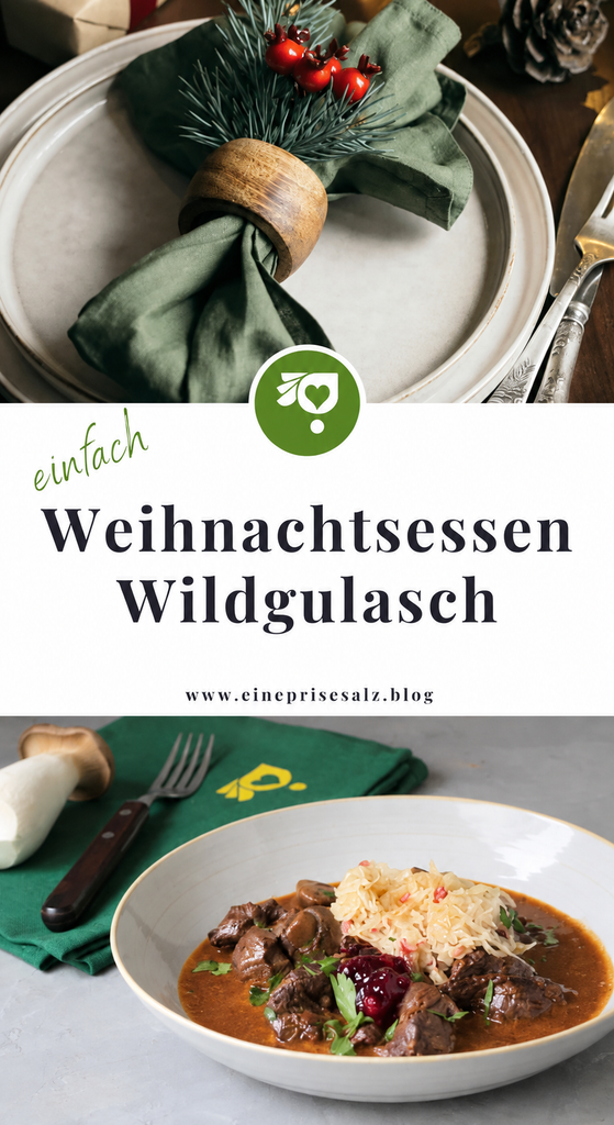 Wildgulasch als Weihnachtsessen