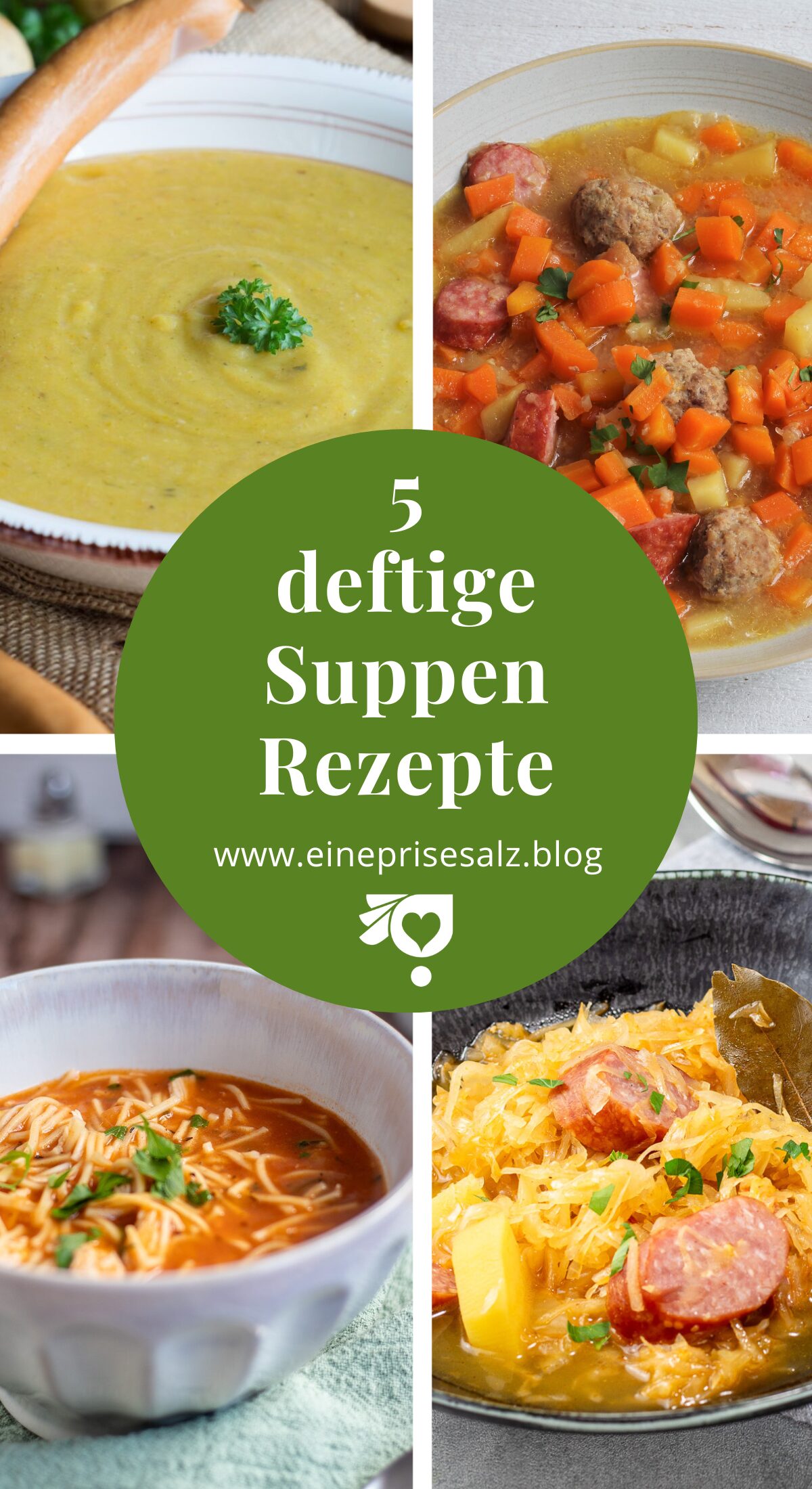 Meine 5 besten Suppen-Rezepte - deftiges im Herbst/Winter - Eine Prise Salz